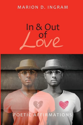 In and Out of Love Poetic Affirmations