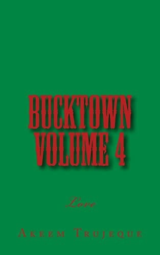 Bucktown Volume 4 Love