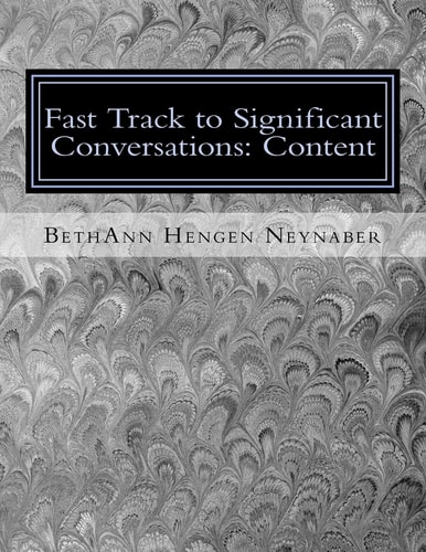 Fast Track to Significant Conversations Content
