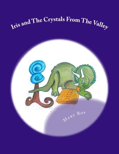 Iris and The Crystals From The Valley