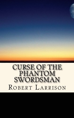 Curse of the Phantom Swordsman