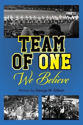 Team Of One We Believe