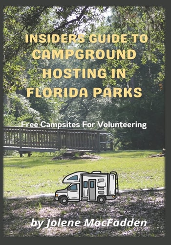 Insiders Guide to Campground Hosting in Florida Parks Free Campsites for Volunteering