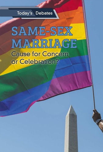 Same-Sex Marriage Cause for Concern Or Celebration?