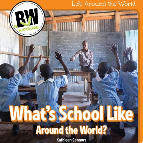 What’s School Like Around the World?
