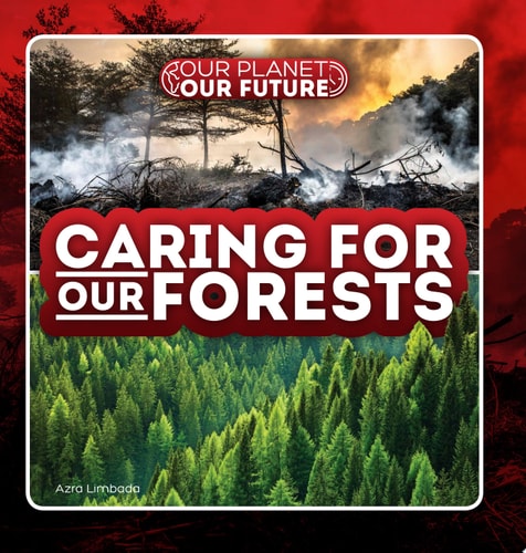 Caring for Our Forests