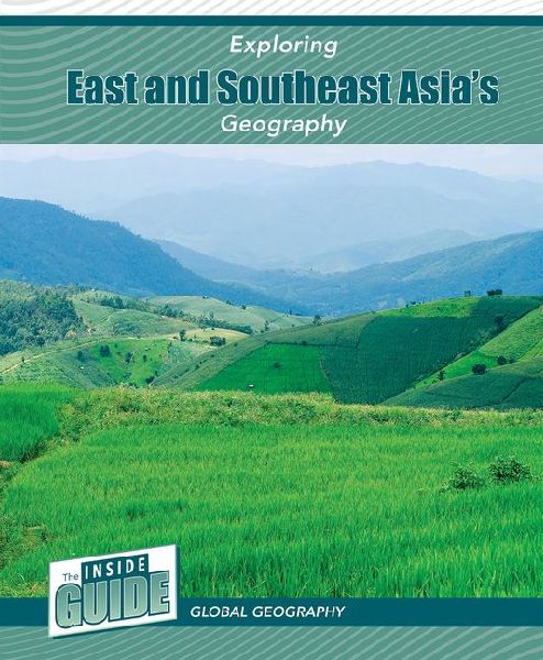 Exploring East and Southeast Asias Geography
