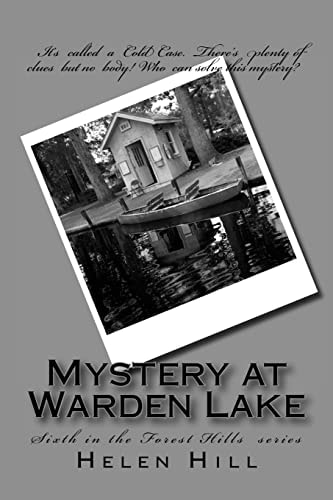 Mystery at Warden Lake Sixth in the Forest Hills Series