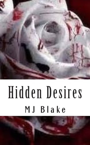 Hidden Desires There's Nothing Worse Than Waiting and Not Knowing What'll Happen to You. Your Own Imagination Can Be Crueler Than Any Captor