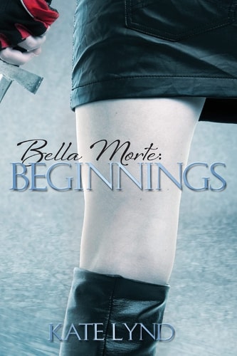 Bella Morte Beginnings