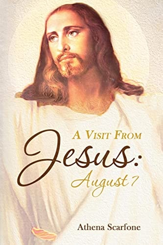 A Visit from Jesus August 7th