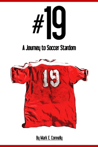 #19 A Journey to Soccer Stardom