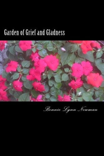 Garden of Grief and Gladness