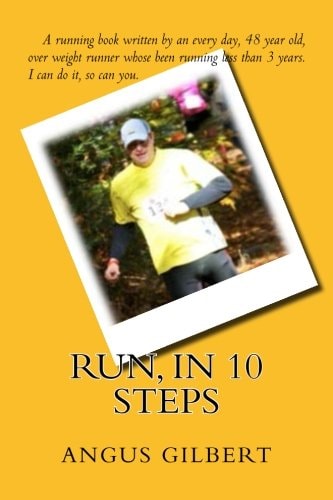 Run, in 10 Steps