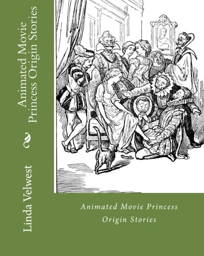 Animated Movie Princess Origin Stories