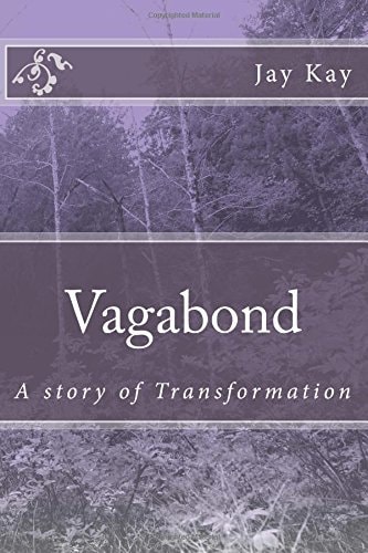 Vagabond A Story of Transformation