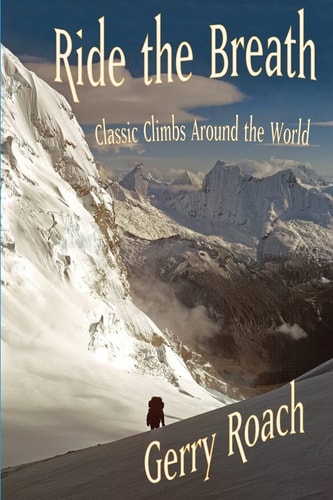 Ride the Breath Bw Classic Climbs Around the World