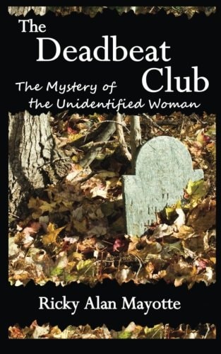 The Deadbeat Club The Mystery of the Unidentified Woman