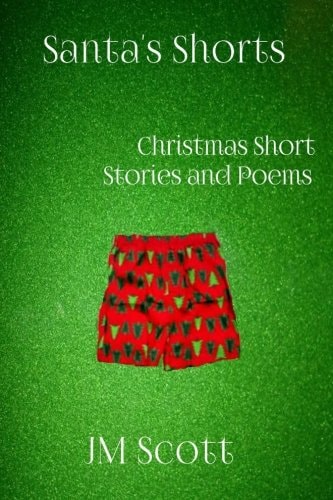 Santa's Shorts Christmas Short Stories and Poems
