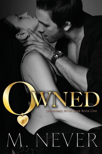 Owned (a Decadence After Dark Novel)