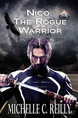 Nico The Rogue Warrior: An Anathergians Novella