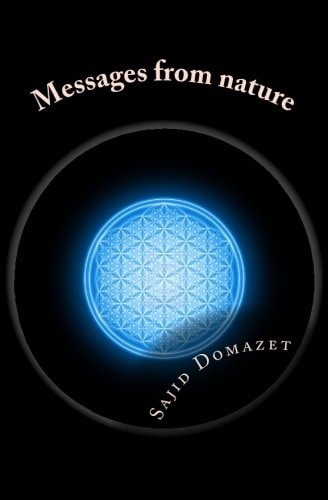 Messages from Nature One World System
