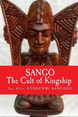Sango The Cult of KINGSHIP