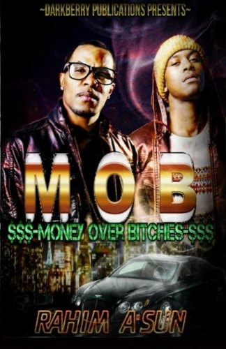 M.O.B. Money Over Bitches