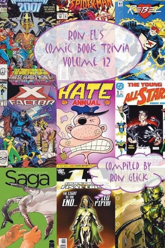 Ron El's Comic Book Trivia (Volume 12)