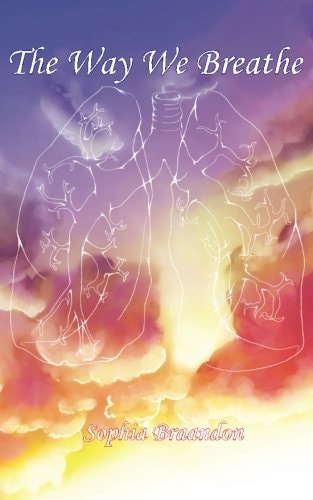 The Way We Breathe