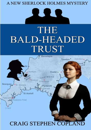 The Bald-Headed Trust - Large Print A New Sherlock Holmes Mystery