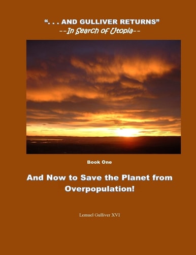 And Now to Save the Planet from Overpopulation (color) (In Color)