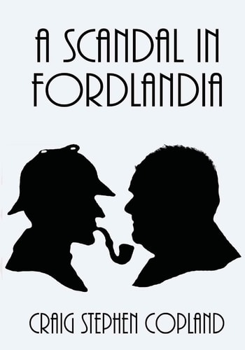 A Scandal in Fordlandia - Large Print A New Sherlock Holmes Mystery