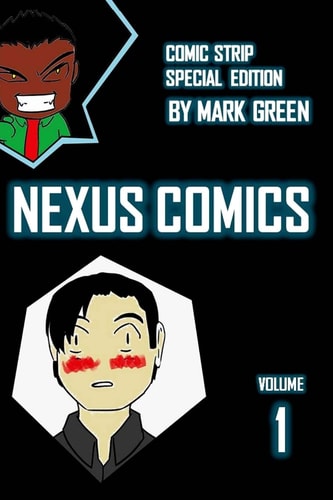 Nexus Comic - Volume 1 (Omake Special Edition)