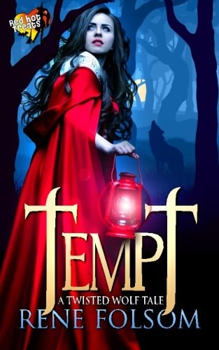 Tempt A Twisted Wolf Tale (A Red Hot Treats Story)