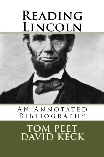 Reading Lincoln An Annotated Bibliography