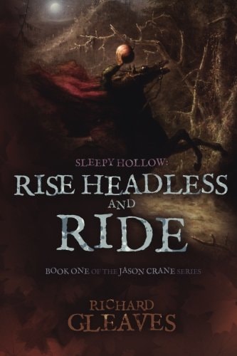 Sleepy Hollow Rise Headless and Ride