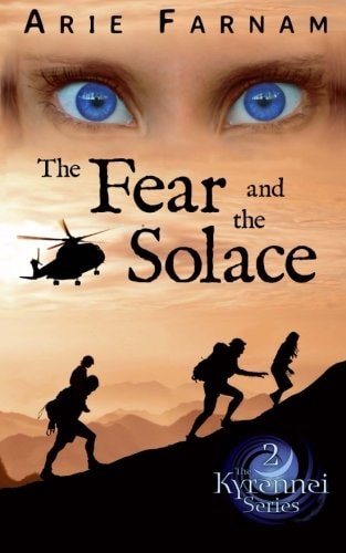 The Fear and the Solace The Kyrennei Series Book Two