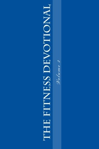 The Fitness Devotional Volume 2