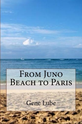 From Juno Beach to Paris