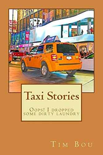 Taxi Stories Oops! I Dropped Some Dirty Laundry