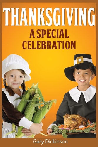 Thanksgiving a Special Celebration
