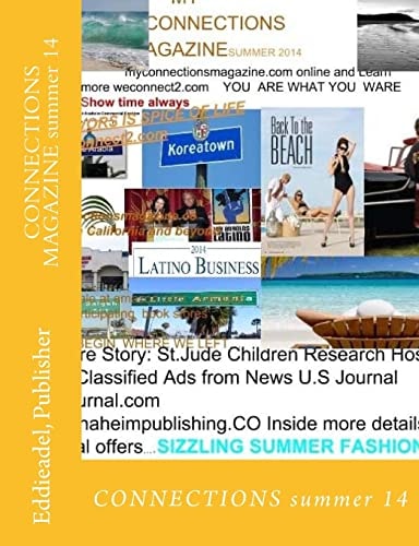 CONNECTIONS MAGAZINE Summer 14 CONNECTIONS Summer 14
