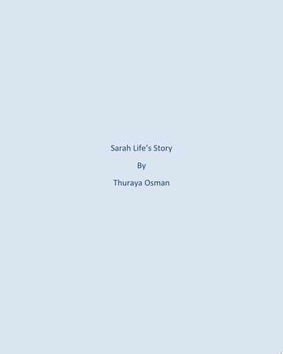 Sarah's Life Story