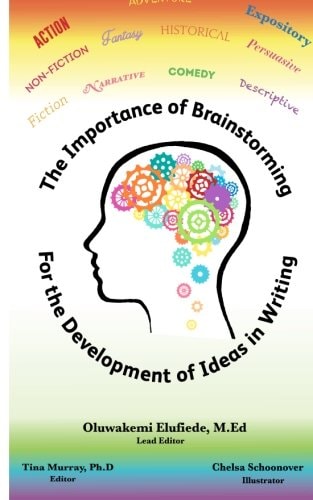The Importance of Brainstorming for The Development of Ideas in Writing