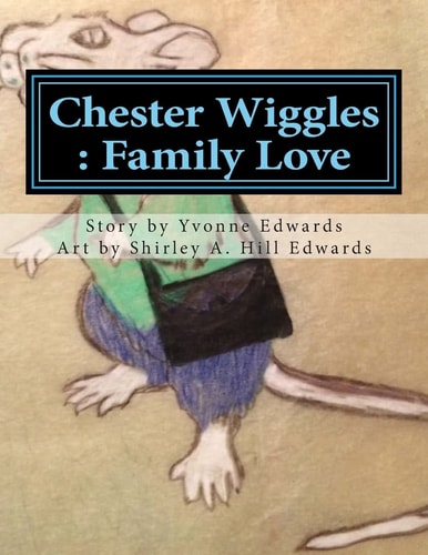 Chester Wiggles Family Love