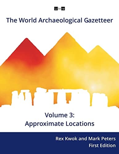The World Archaeological Gazetteer Approximate Locations
