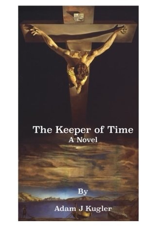 The Keeper of Time A Novel