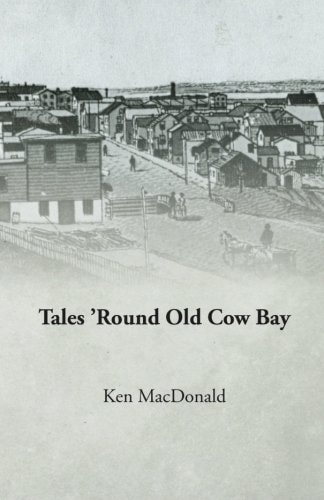 Tales 'Round Old Cow Bay