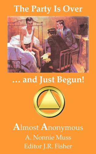 The Party Is Over ... and Just Begun! AA Poems